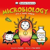 Basher Science - Basher Science: Microbiology