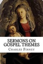 Sermons on Gospel Themes