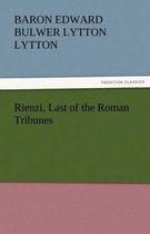 Rienzi, Last of the Roman Tribunes