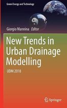 New Trends in Urban Drainage Modelling