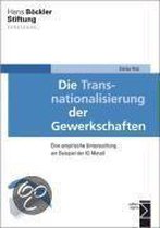 Die Transnationalisierung der Gewerkschaften