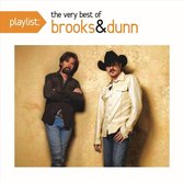 Playlist: The Very Best of Brooks & Dunn
