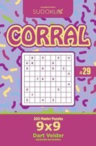 Sudoku Corral - 200 Master Puzzles 9x9 (Volume 29)