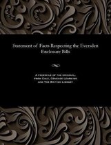 Statement of Facts Respecting the Eversden Enclosure Bills
