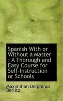 Spanish with or Without a Master