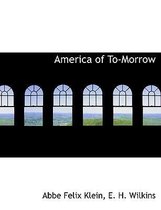 America of To-Morrow