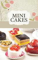 The best sweet recipes - Mini Cakes