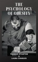 The Psychology of Obesity