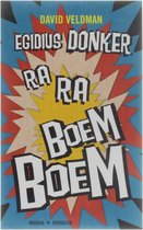 Egidius Donker Ra-Ra Boem-Boem