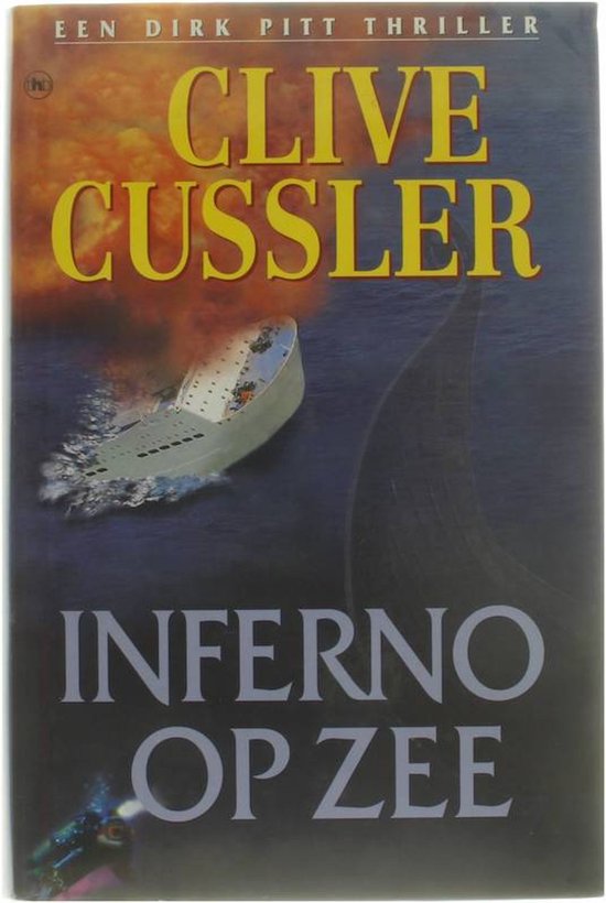 Dirk Pitt: Inferno op zee | Piet Dal