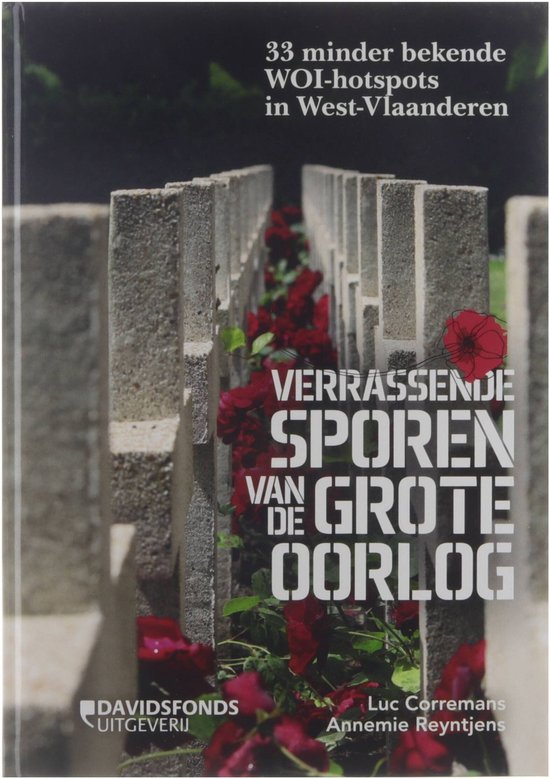 Cover van het boek 'Verrassende sporen van de grote oorlog' van Luc Corremans