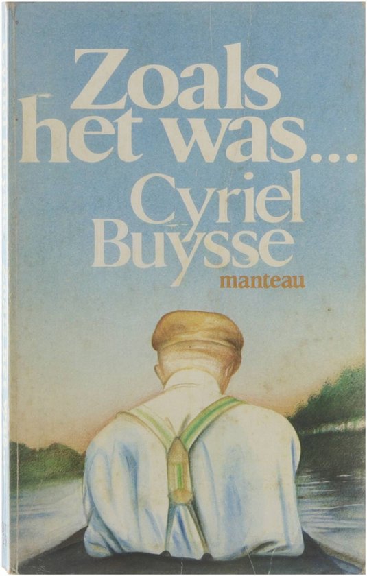 Zoals het was