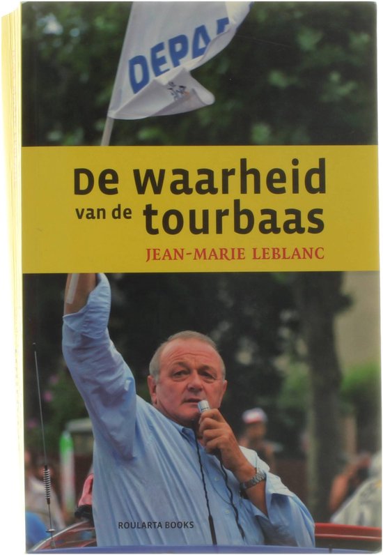 De Waarheid Van De Tourbaas