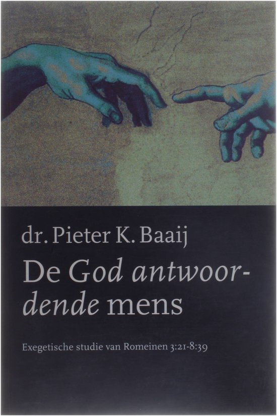 De kaft toont twee handen die elkaar bijna raken, vergelijkbaar met Michelangelo's 'De schepping van Adam'. De titel 'De God antwoordende mens' staat eronder.
