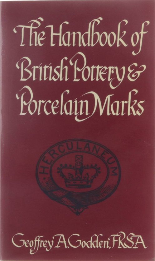 The Handbook of British Pottery and Porcelain Marks - cover