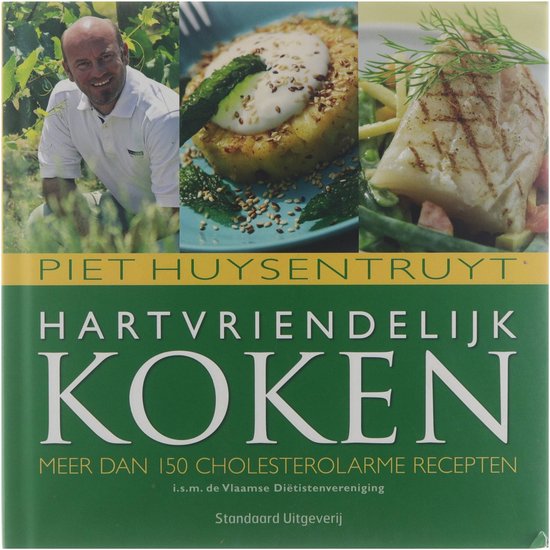 Cover van het boek 'Hartvriendelijk koken' van  Huysentruyt en Piet Huysentruyt