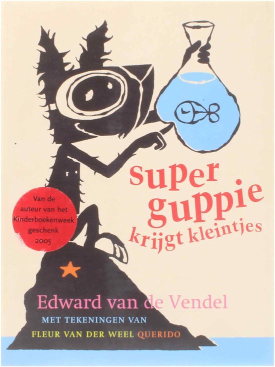 Cover van het boek 'Superguppie krijgt kleintjes' van Edward van de Vendel