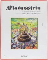 Het verhaal van Flatusstein, of Hoe Liselotje haar eigen toilet bekwam