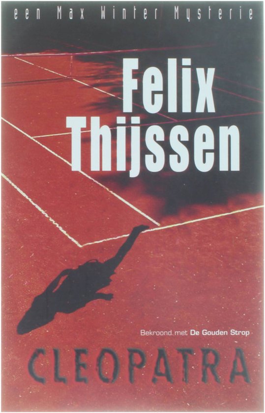 Cleopatra, Felix Thijssen | 9789024509768 | Boeken | bol.com