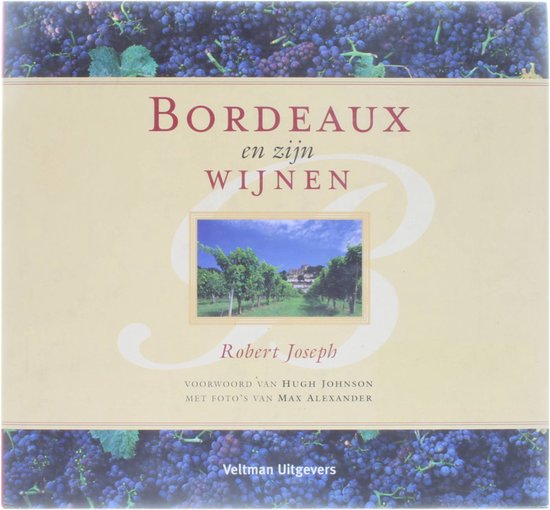Bordeaux En Zijn Wijnen - cover