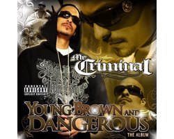 Mr. Criminal - Young Brown And Dangerous (CD)