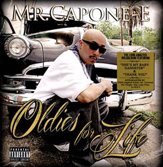 Mr. Capone-E - Oldies For Life (CD)