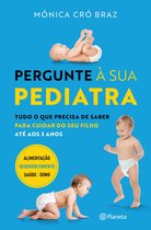 PLANETA PORTUGAL - Pergunte à Sua Pediatra