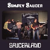 Simply Saucer - Saucerland (2 LP)