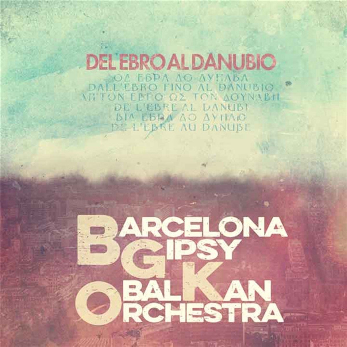 Barcelona Gipsy Klezmer Orchestra - Del Ebro Al Danubio (LP)