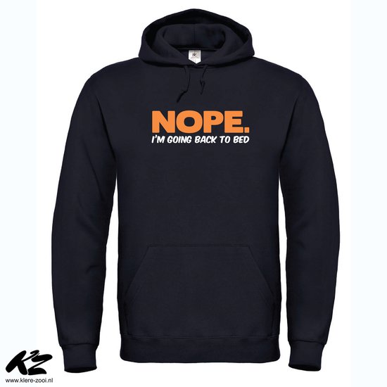 Klere-Zooi - Nope. I'm Going Back to Bed - Hoodie - 4XL