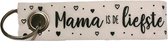 3BMT Sleutelhanger Mama is de liefste - Moederdag cadeau voor mama