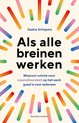 Als alle breinen werken
