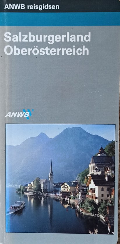 Anwb reisgids Salzburgerland en Oberösterreich - cover