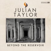 Julian Taylor - Beyond The Reservoir (CD)