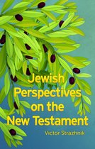 Jewish Perspectives on the New Testament