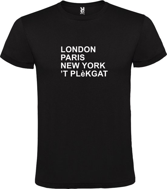 Zwart T-Shirt met London,Paris, New York , ’t Plèkgat tekst Wit Size XXXL