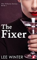 The Villains series 1 - The Fixer