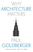 Why X Matters Series - Why Architecture Matters
