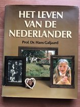 Leven van een nederlander