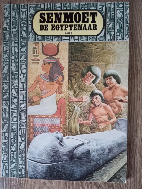 Senmoet de Egyptenaar Deel 3 De Zwarte Anubis en De verbroken zegels
