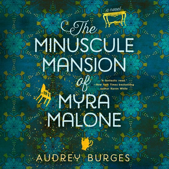 The Minuscule Mansion of Myra Malone - cover