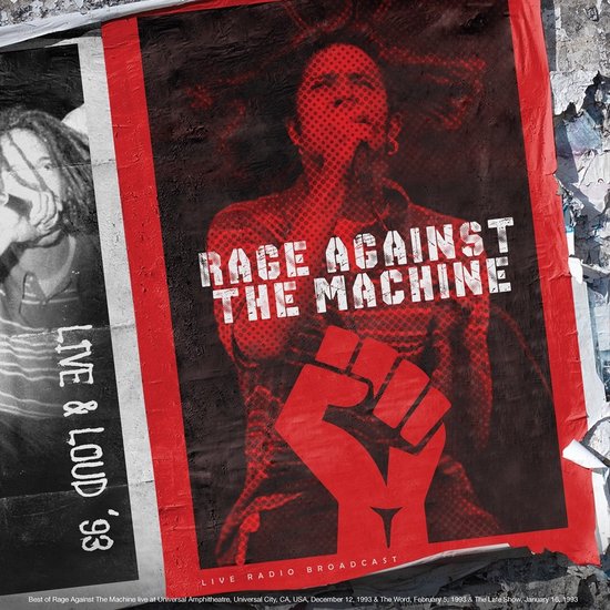 Rode en zwarte albumhoes voor Rage Against The Machine Live & Loud '93. Centraal een rode vuist en de titel in witte letters. Links een zwart-witfoto.