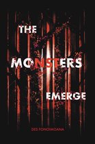 The Monsters Series 2 - The Monsters Emerge