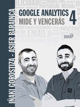 SOCIAL MEDIA - Google Analytics 4. Mide y vencerás