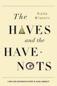 Haves And The Have Nots