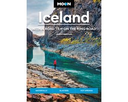 Moon Iceland: With a Road Trip on the Ring Road (Fourth Edition)