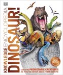 Knowledge Encyclopedia Dinosaur Over 60 Prehistoric Creatures as You've Never Seen Them Before Knowledge Encyclopedias