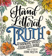 Hand Lettered Truth 60 Inspiring Verses from God's Word