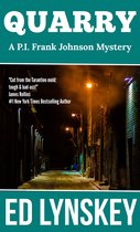 P.I. Frank Johnson Mystery Series - Quarry