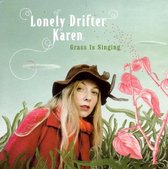 Lonely Drifter Karen - Grass Is Singing (CD)